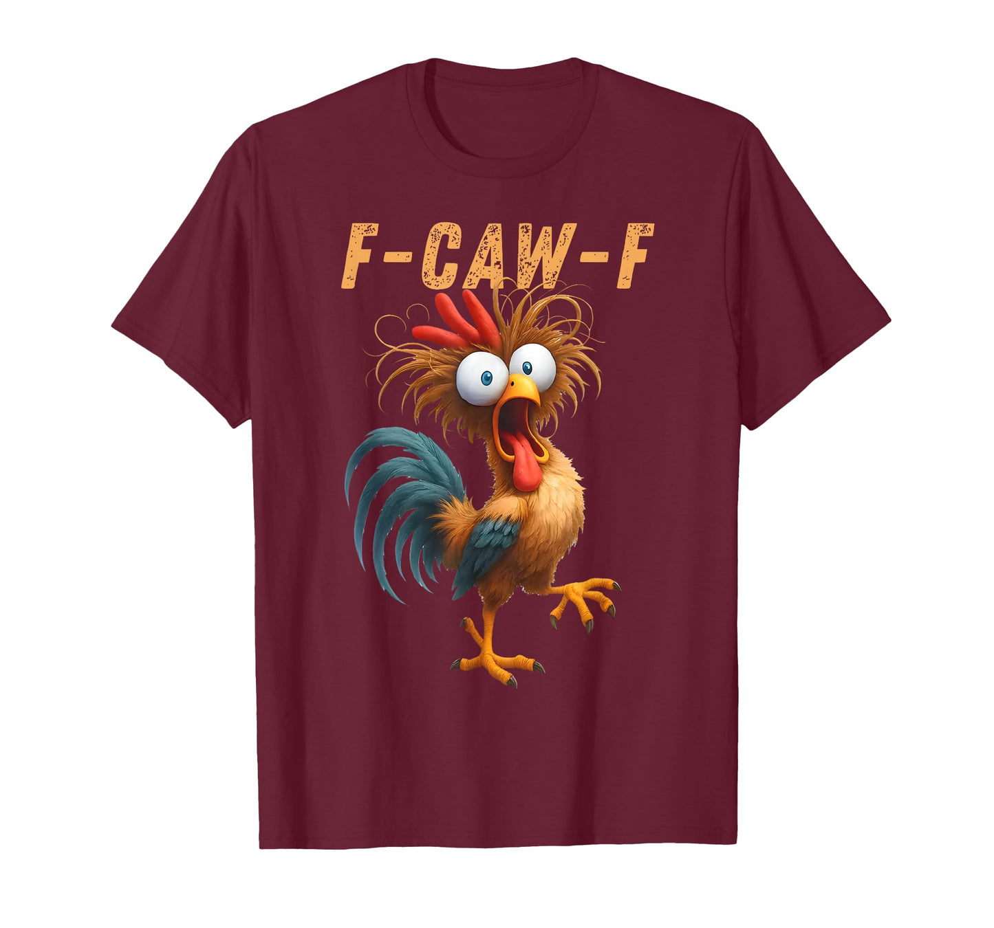 F Caw F Funny Meme Chicken Crow FCAWF T-Shirt