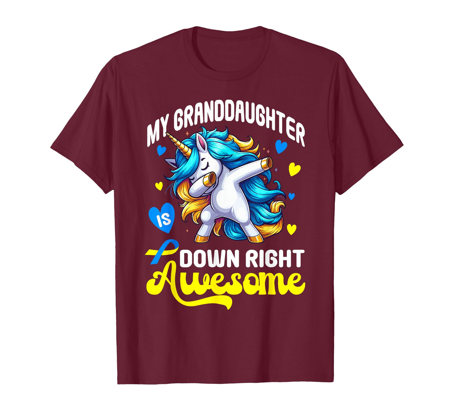 Down Syndrome Granddaughter Awareness Day Down Right Awesome T-Shirt