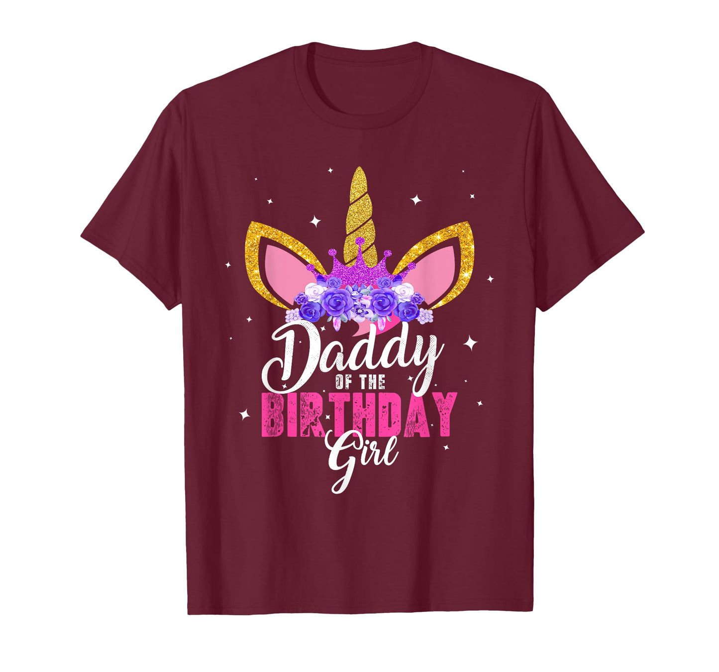 Daddy Of The Birthday Girl Unicorn Dad Birthday Princess T-Shirt