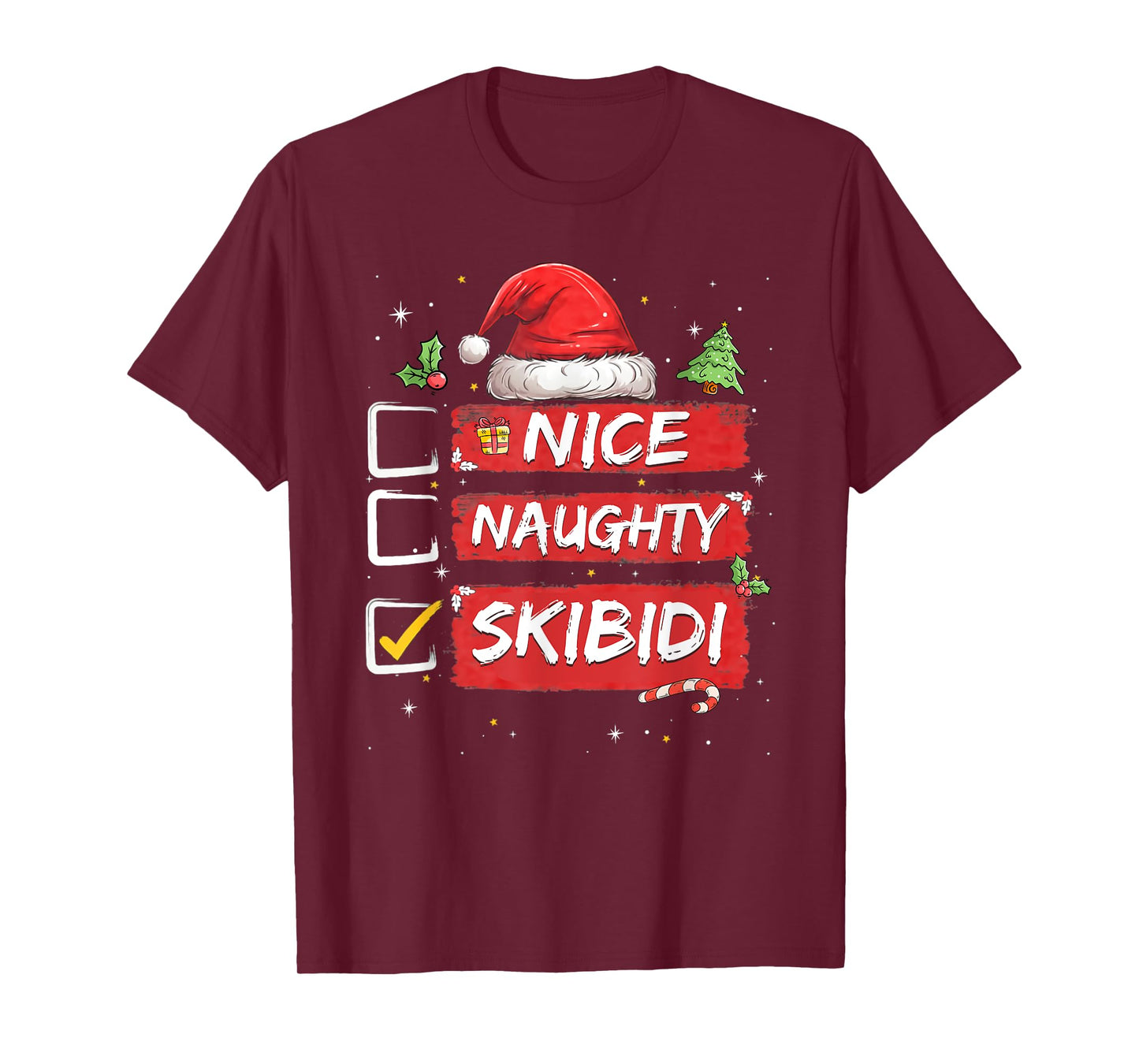 Nice Naughty Skibidi List Santa Claus Sarcastic T-Shirt