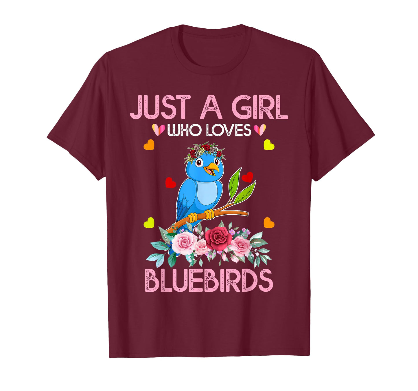 Bluebird Tee For Women Kids, Just A Girl Who Loves Bluebirds T-Shirt
