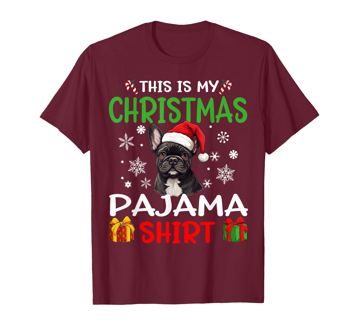 French Bulldog Frenchie Dog Christmas Pajama Merry X-mas Men Women Kids T-Shirt