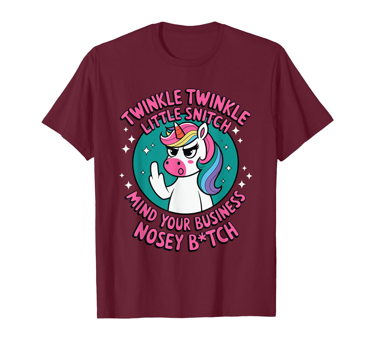 Funny Unicorn For Women Twinkle Twinkle Little Snitch T-Shirt