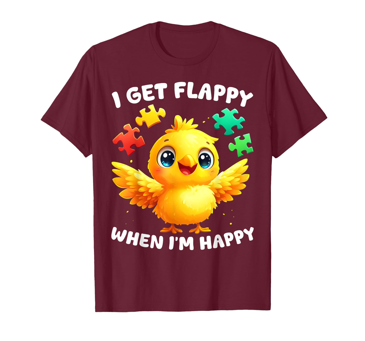 I Get Flappy When I'm Happy Cute Bird Autism Awareness T-Shirt