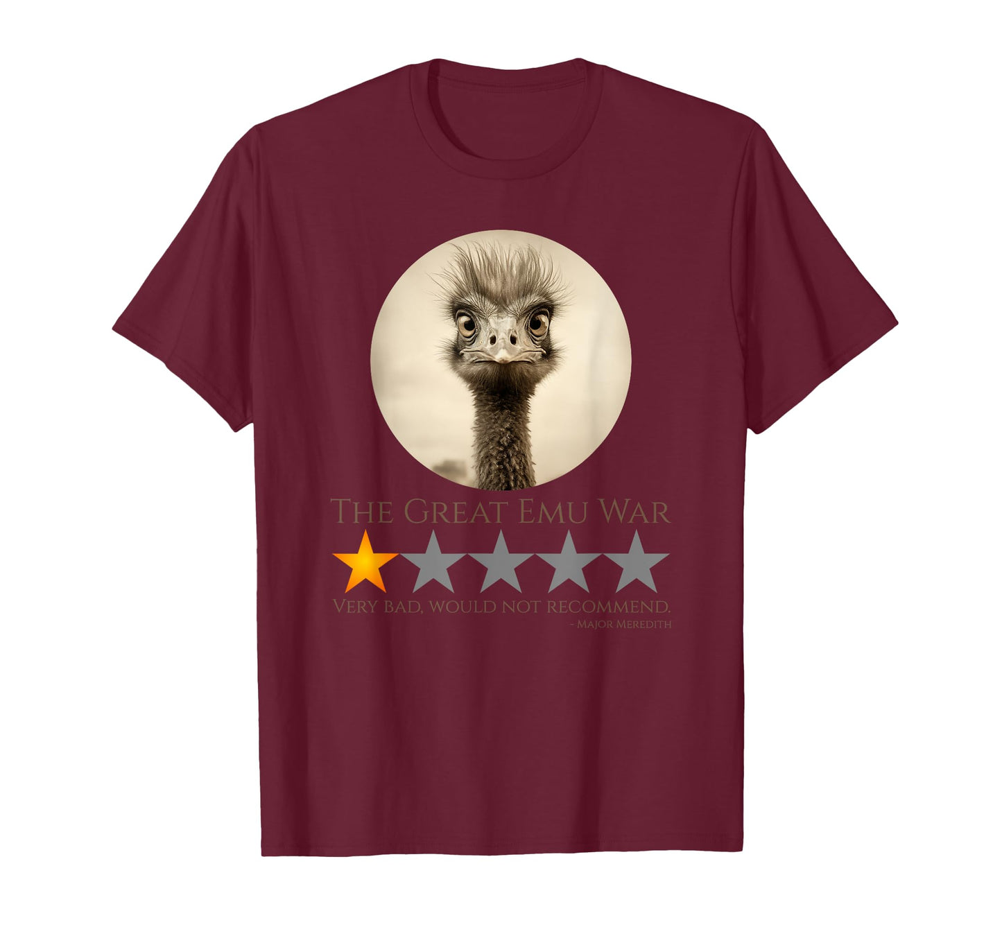 The Great Emu War - Australian History Meme T-Shirt