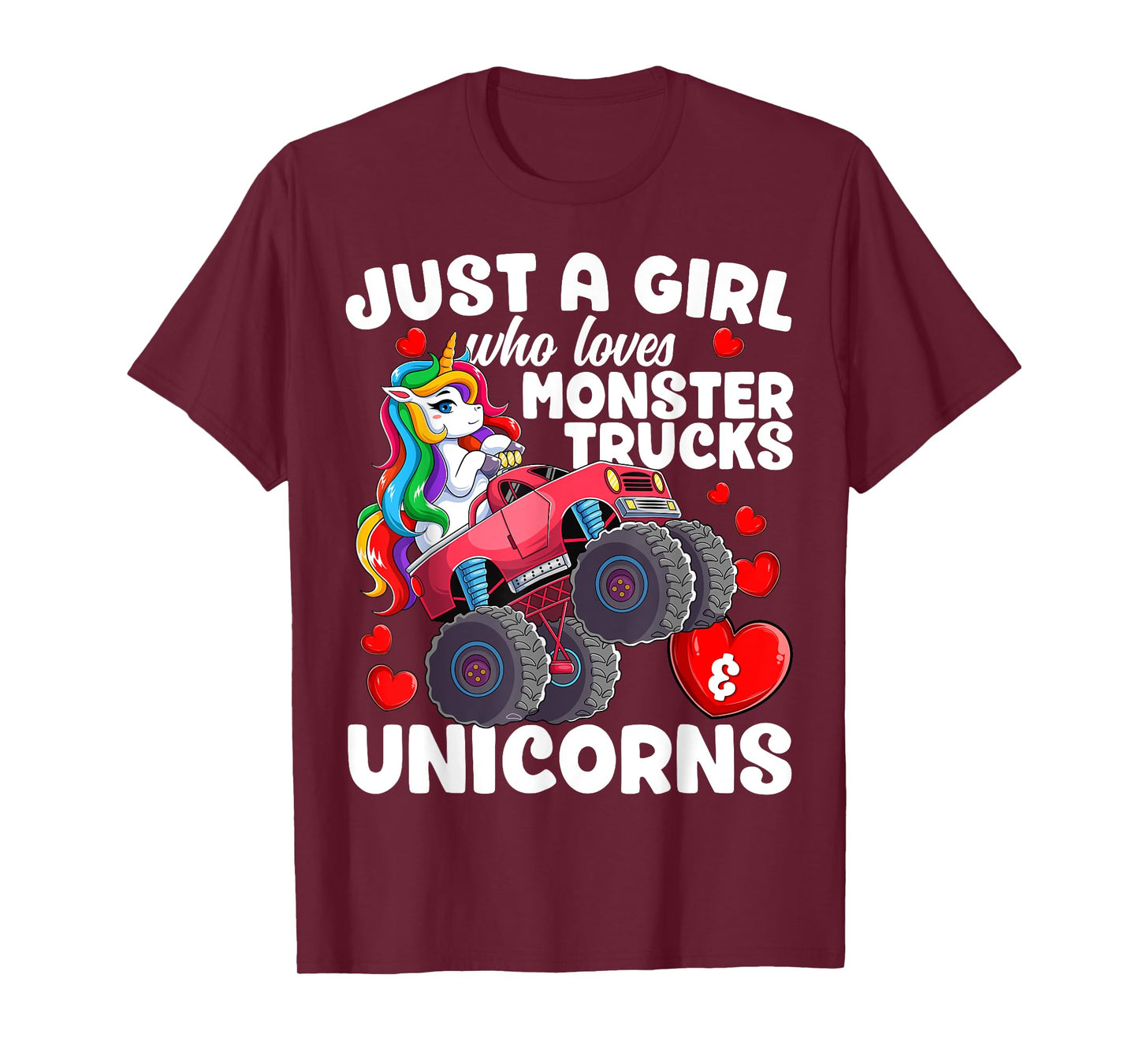 Just a Girl Who Loves Monster Trucks and Unicorns Girls T-Shirt