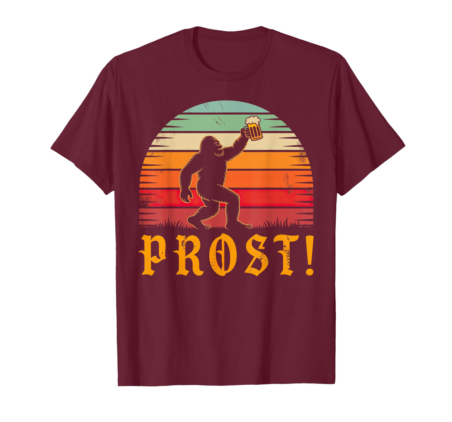 PROST Bigfoot Drinking Beer German Oktoberfest T-Shirt