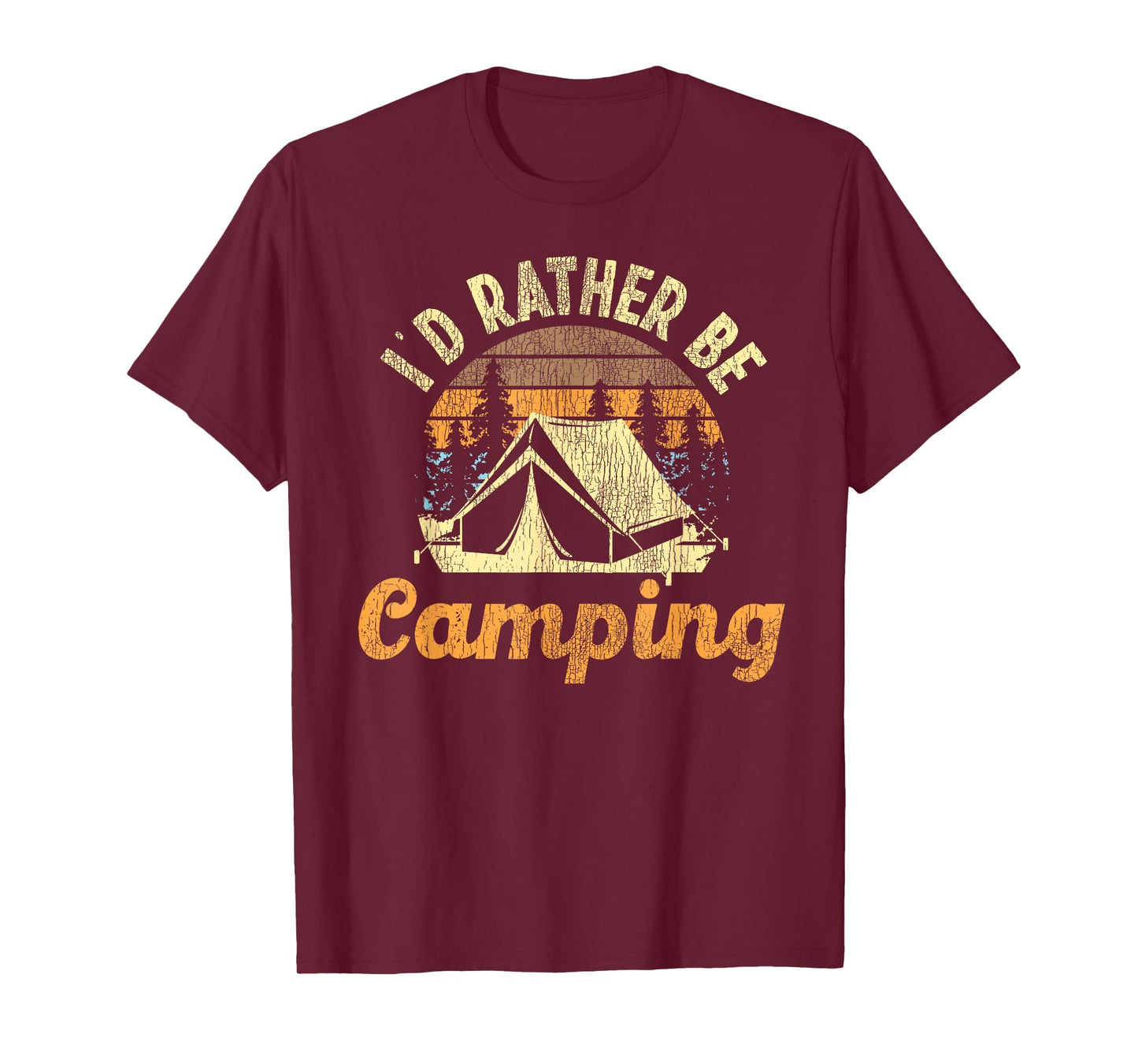 I'd Rather Be Camping Tent Retro Vintage T-Shirt