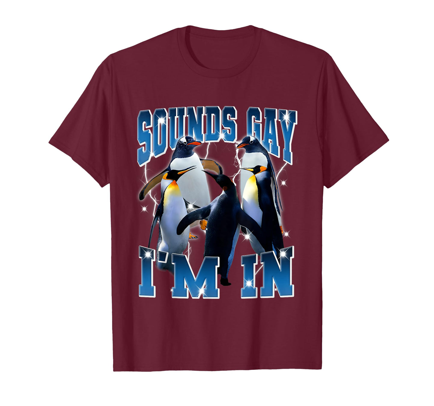 Gay Penguin Sounds Gay I'm In Queer Lesbian Lgbtq Bootleg T-Shirt