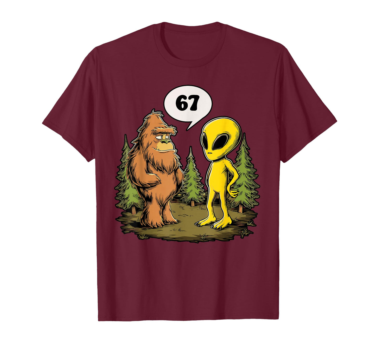 Funny 67 Meme Six Seven Bigfoot Alien T-Shirt