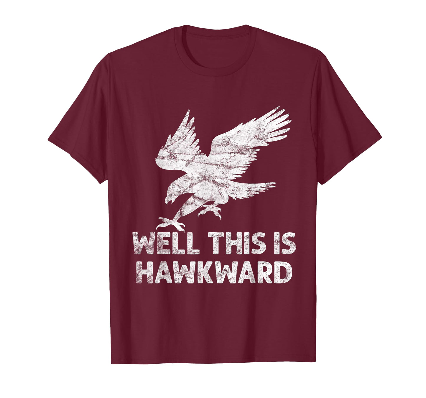 well this is hawkward vintage hawk bird T-Shirt