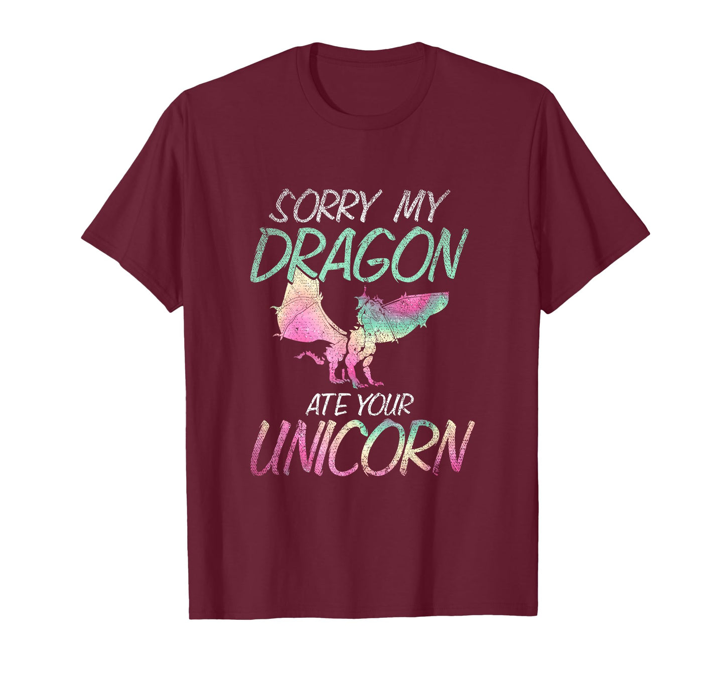 Sorry My Dragon Ate Your Unicorn Dragon T-Shirt