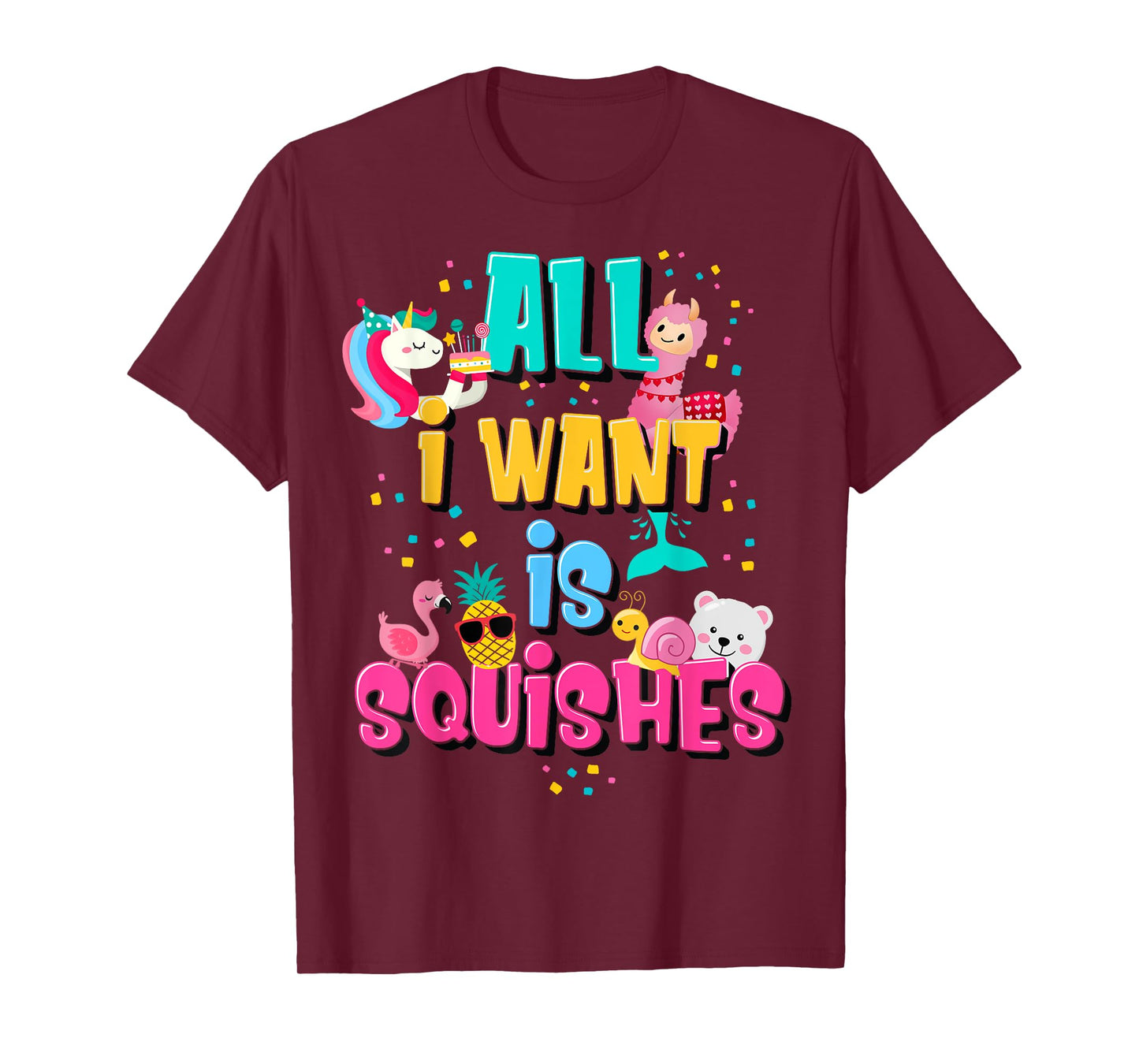 Girls Who Love A Squishy Colorful All I Want is Squishies T-Shirt