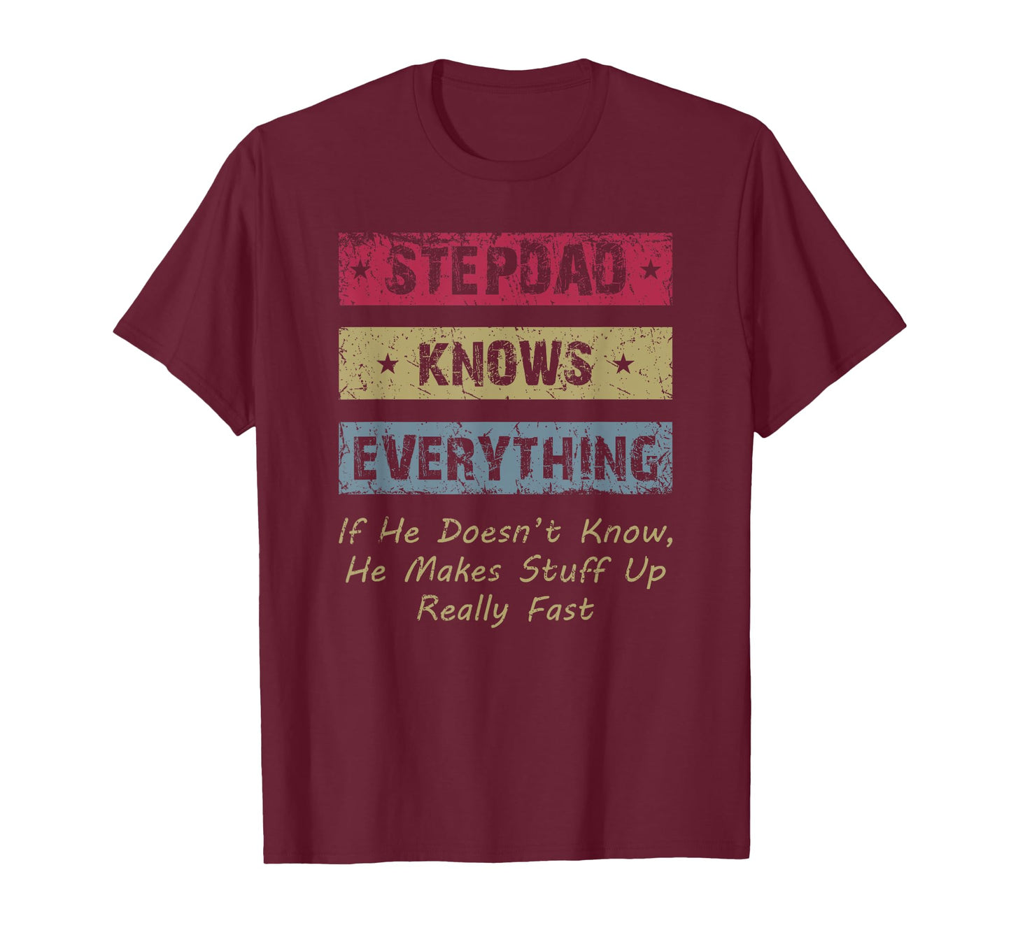 Vintage Stepdad Knows Everything Funny Step Dad Stepfather T-Shirt