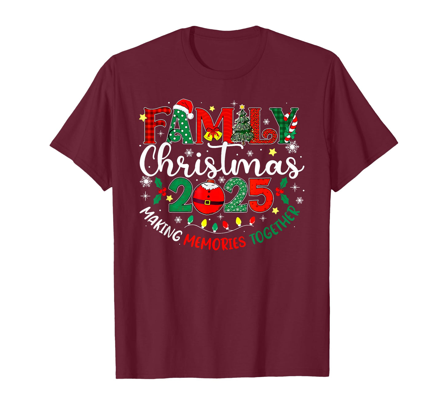 Family Christmas 2025 Making Memories Together Matching T-Shirt