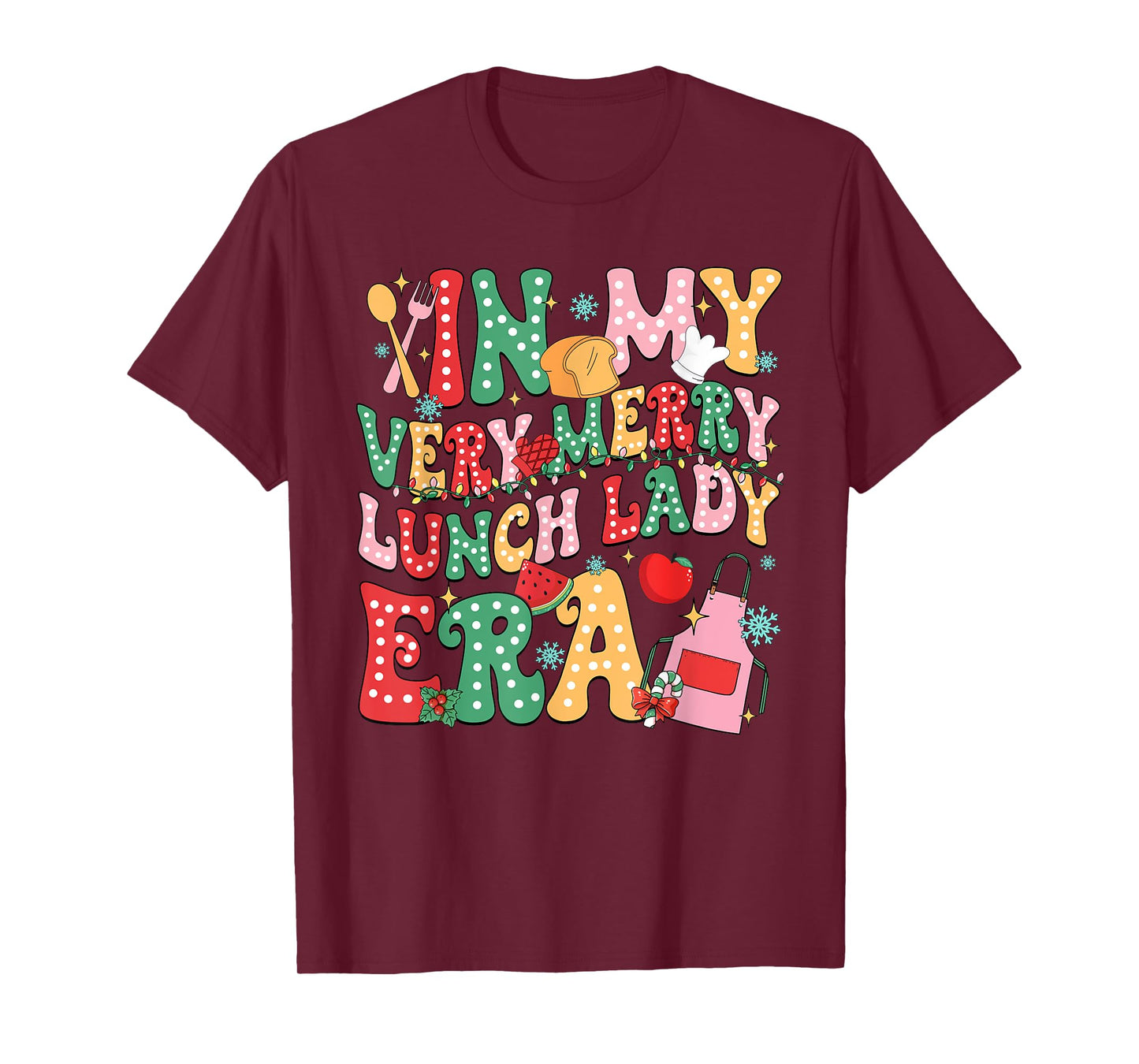 In My Very Merry Lunch Lady Era Xmas Lunch Lady Squad T-Shirt