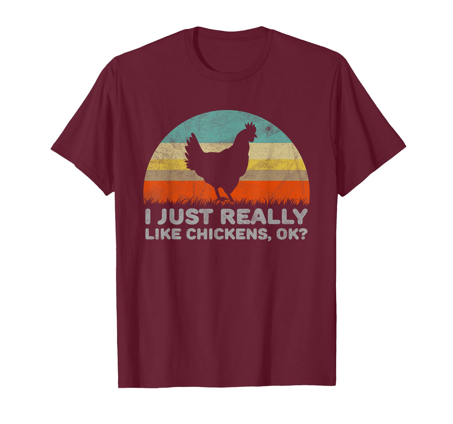 Funny I Just Really Like Chickens OK T-Shirt T-Shirt