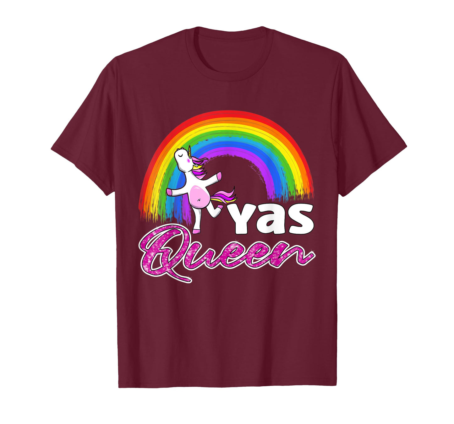 Yas Queen drag queen rainbow unicorn LGBTQ T-Shirt