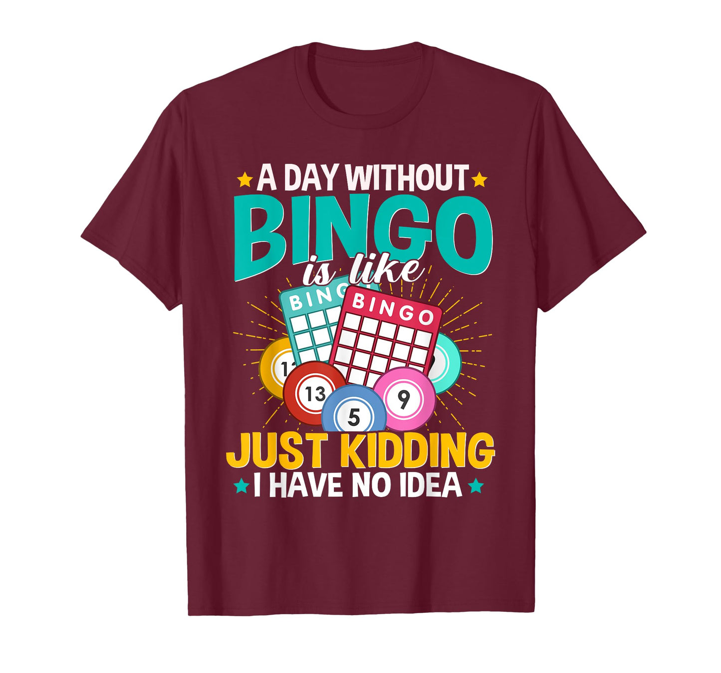 Bingo Lover A Day Without Bingo is Like Vintage Xmas T-Shirt