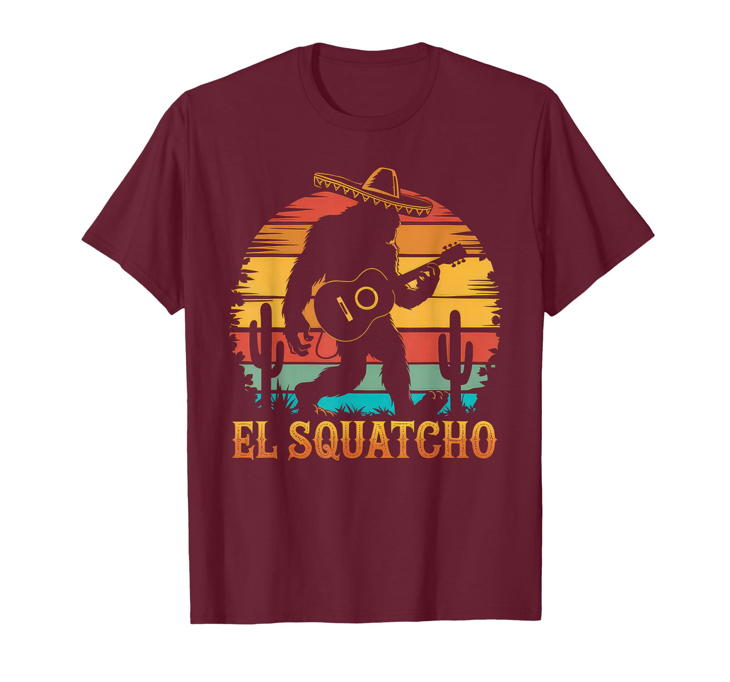 El Squatcho Tshirt Men Women Bigfoot Sasquatch Mexican T-Shirt