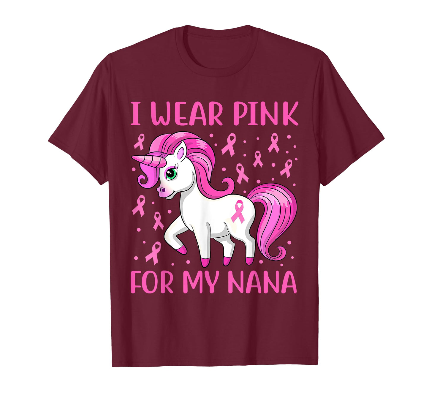 Unicorn Pink Ribbon I Wear Pink For My Nana Breast Cancer T-Shirt