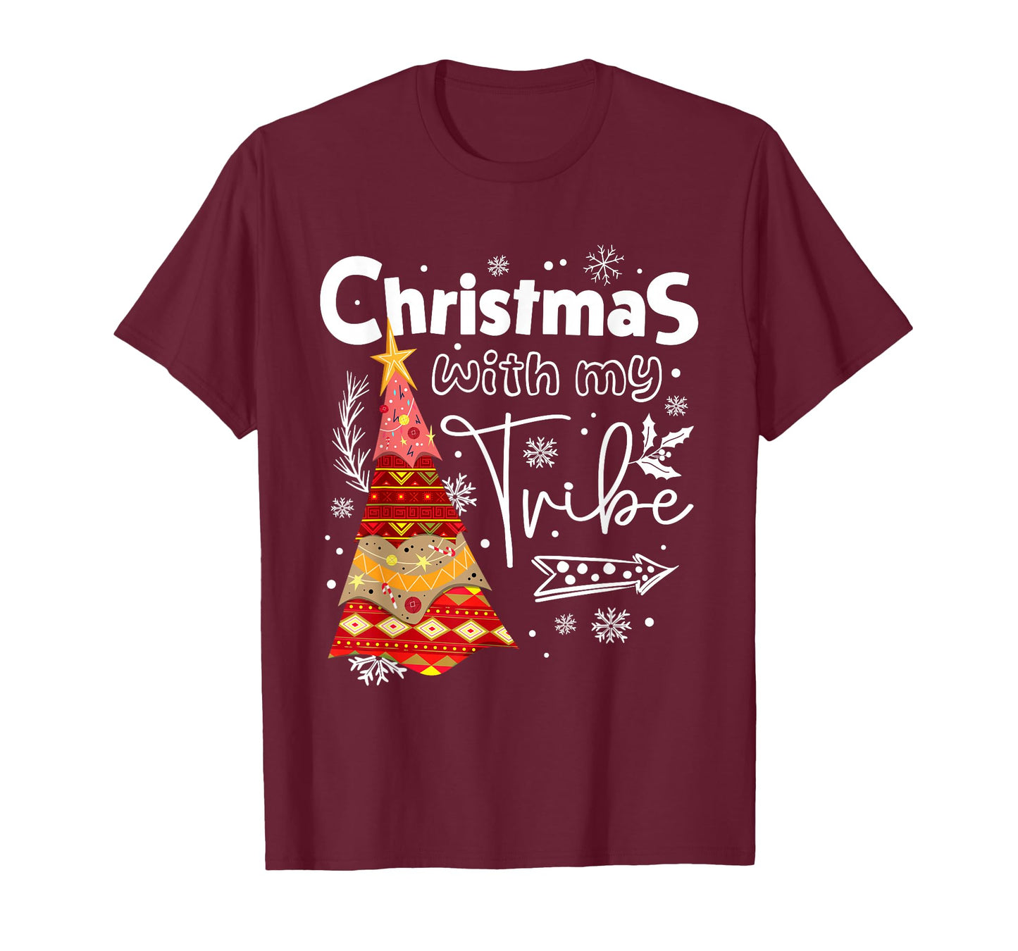 Mery Christmas with My Tribe Xmas Matching Family Men Women T-Shirt