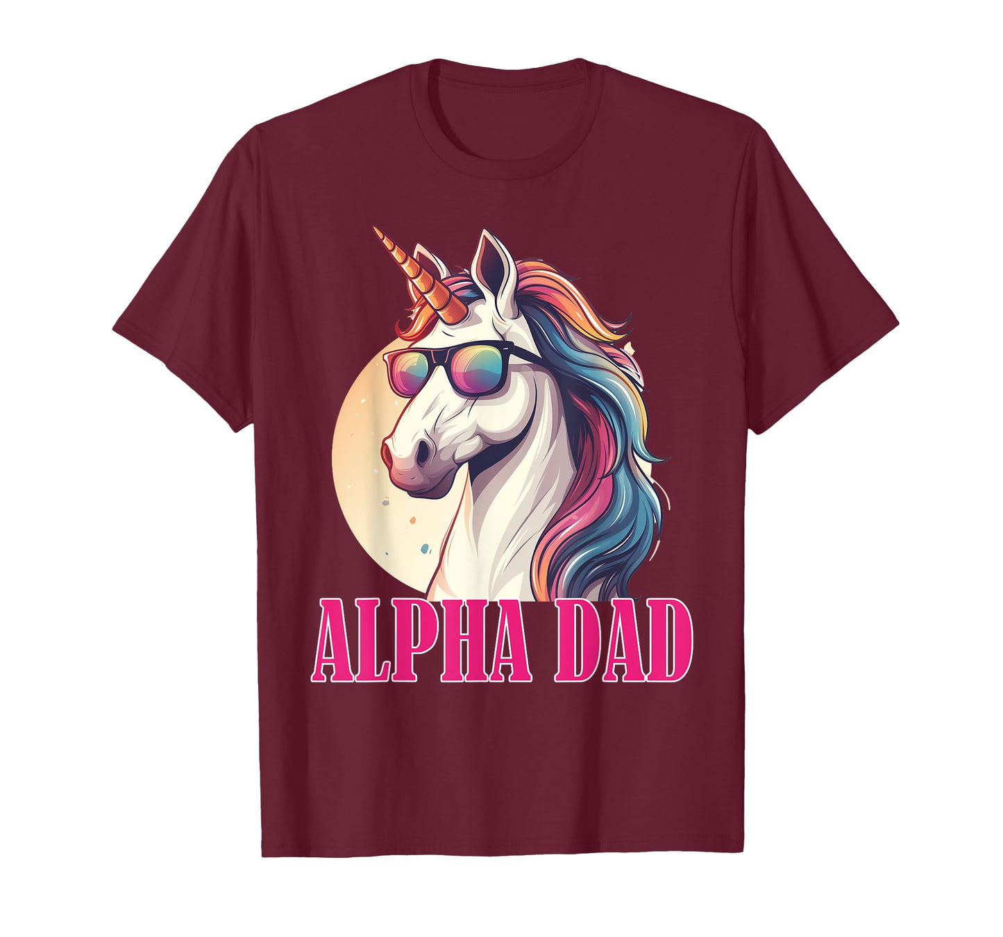 Funny Sarcastic Alpha Dad Unicorn Men Father's Day Christmas T-Shirt