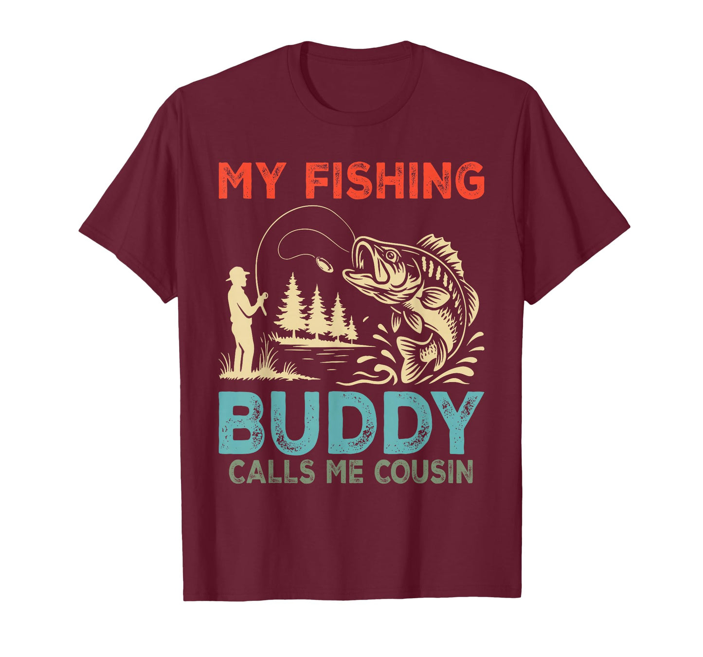 Fisherman My Fishing Buddy Calls Me Cousin Vintage Xmas T-Shirt