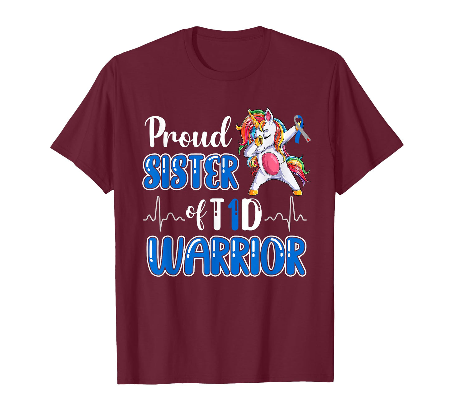 Type 1 Diabetes Shirt Proud Sister Of A T1D Warrior T-Shirt
