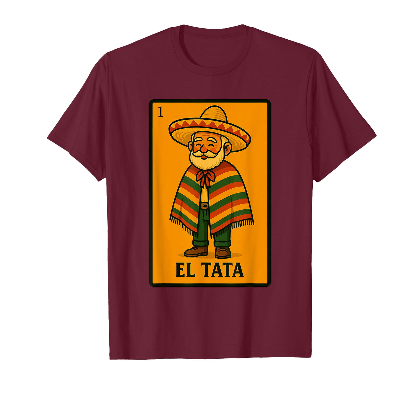 El Abuelo Spanish-Mexican Bingo Funny Gifts - El Tata T-Shirt