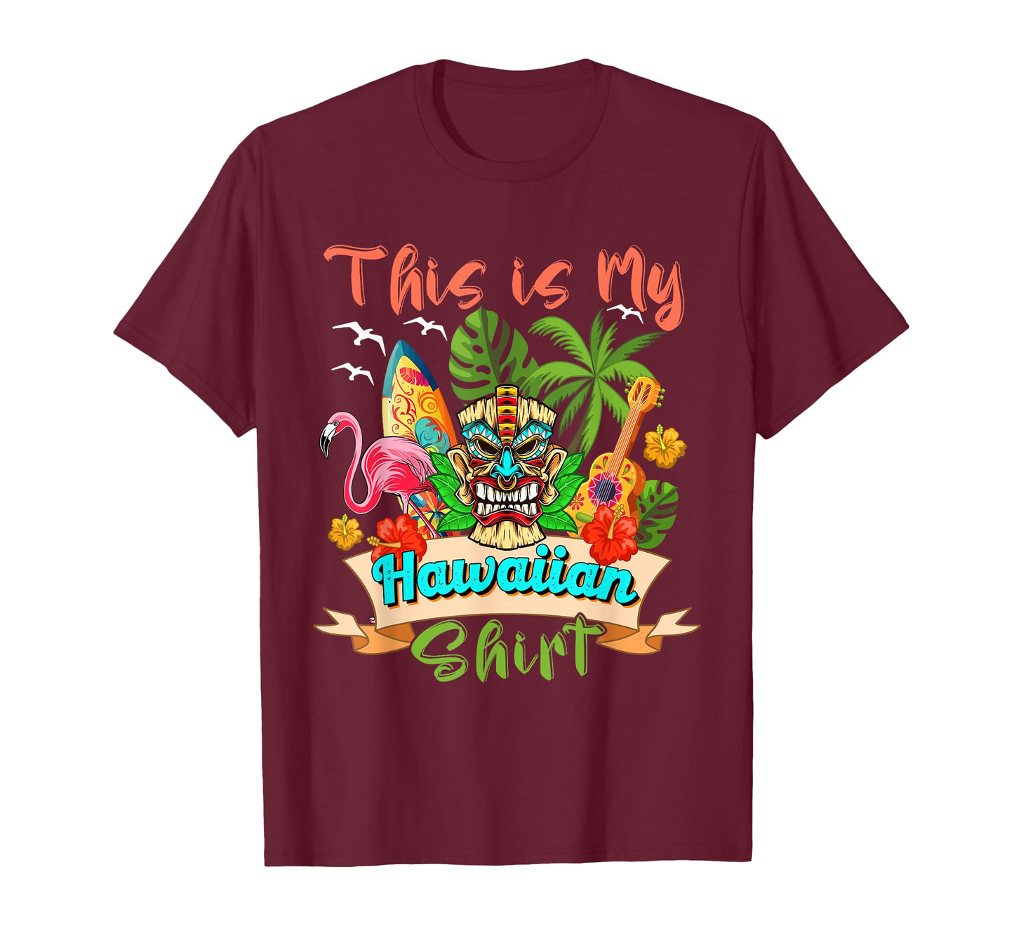 This Is My Hawaiian Shirt Floral Flamingo Summer Vacation T-Shirt