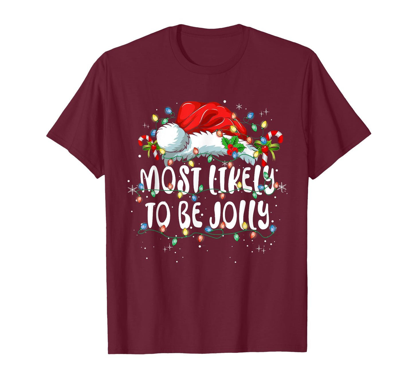 Most Likely To Be Jolly Funny Family Matching Christmas T-Shirt