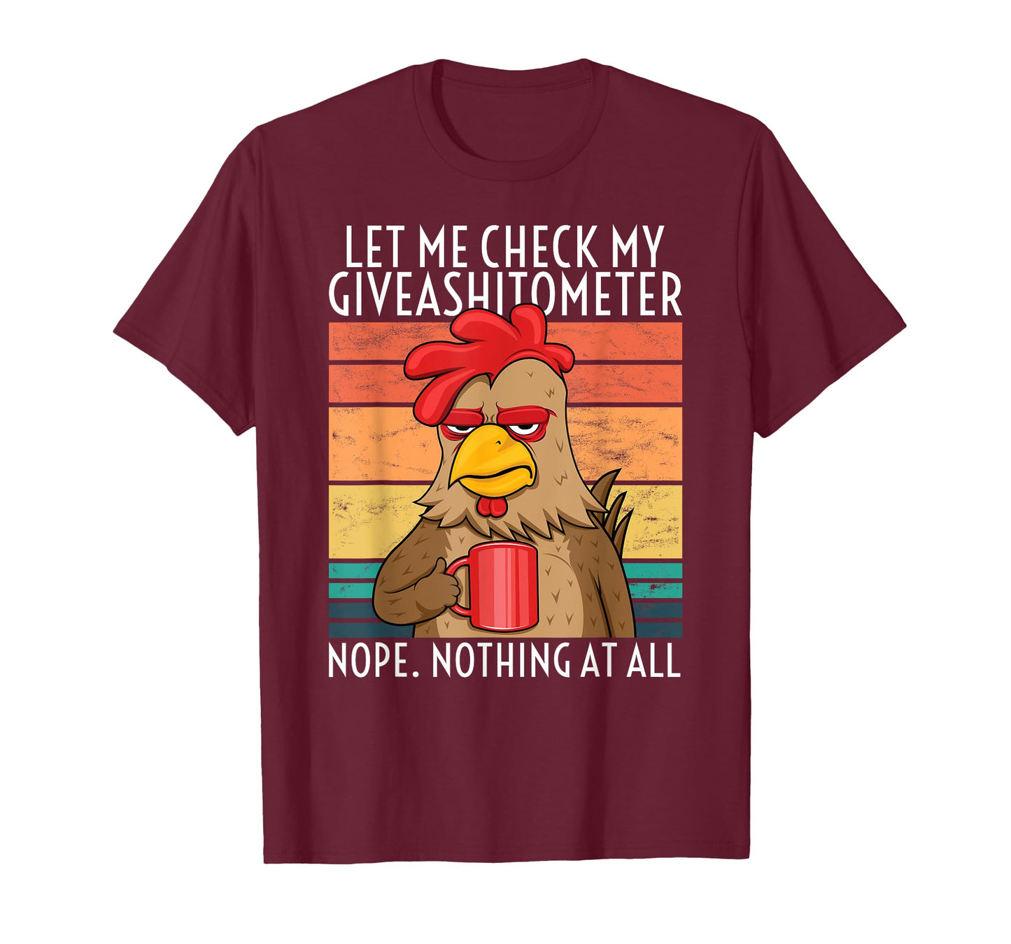 Coffee Drinking Chicken At Farm Mad Rooster Giveashitometer T-Shirt