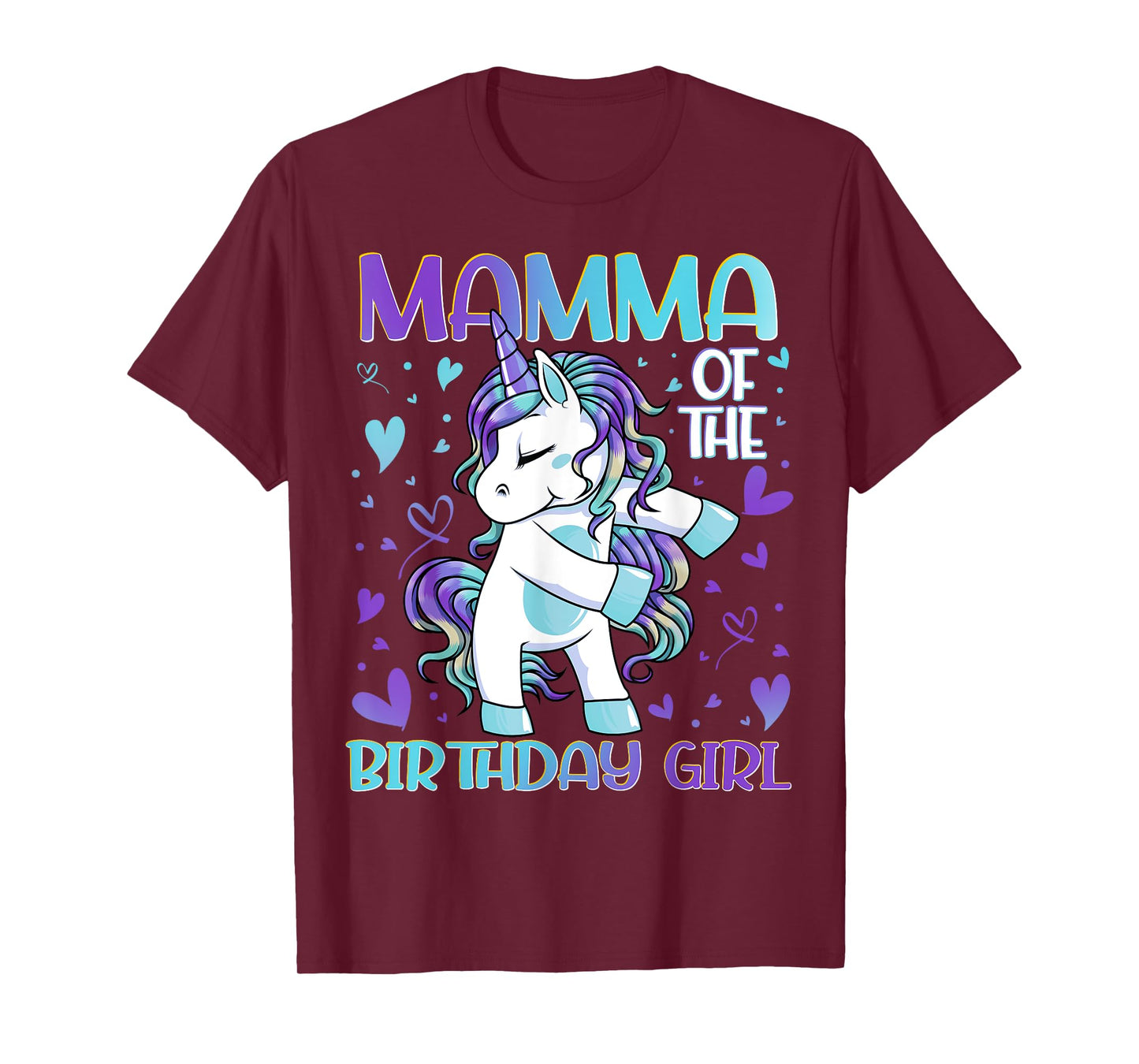 Mamma of the Birthday Girl Flossing Unicorn Mom Mommy Gifts T-Shirt