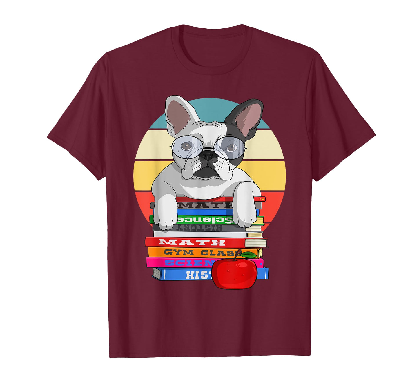 French Bulldog Back To School Bookworm Dog T-Shirt for Men Women Girls Kids