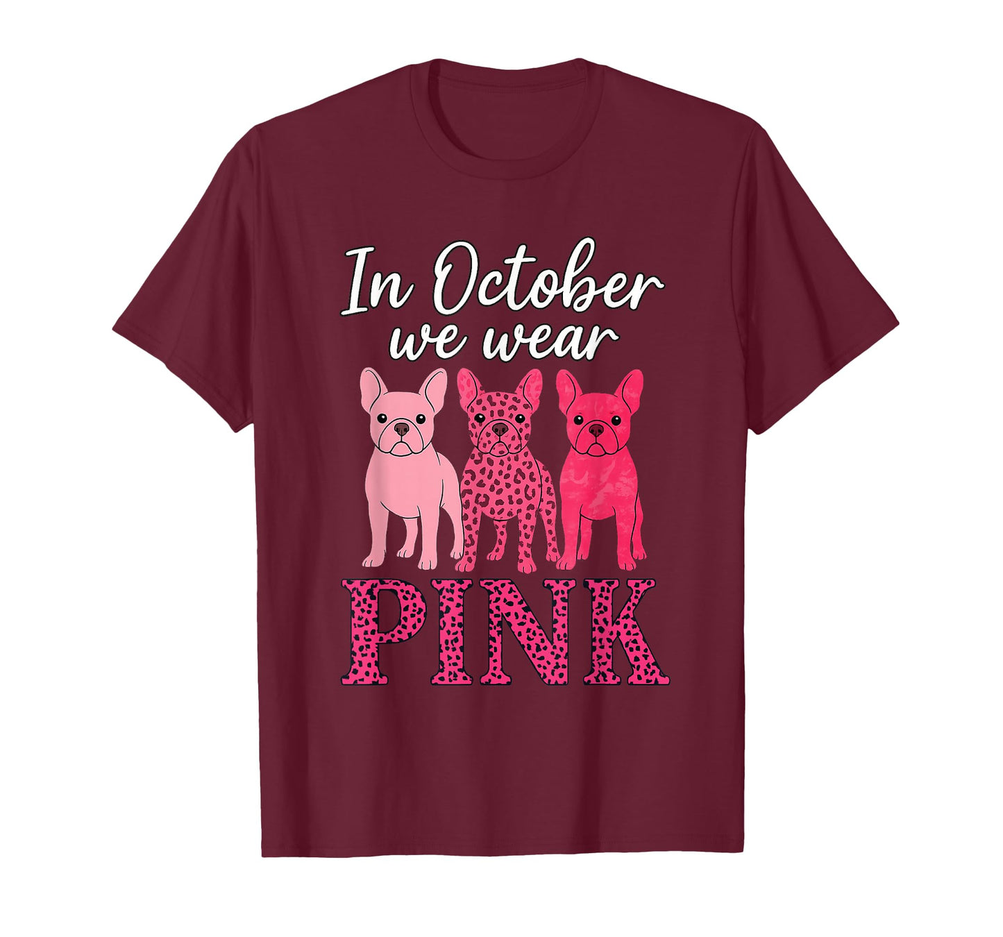 Pink Leopard Breast Cancer Awareness French Bulldog T-Shirt