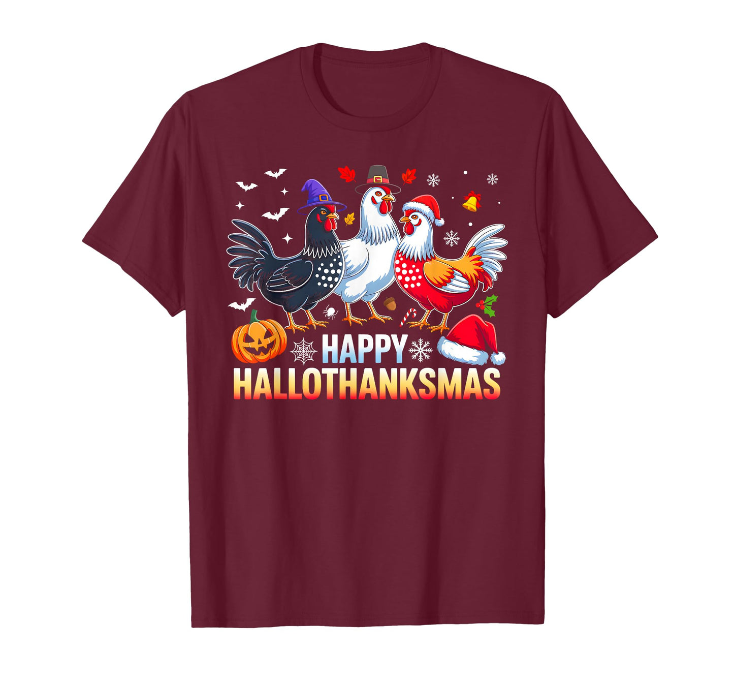 Chicken Happy HalloThanksmas Funny Halloween Thanksgiving T-Shirt