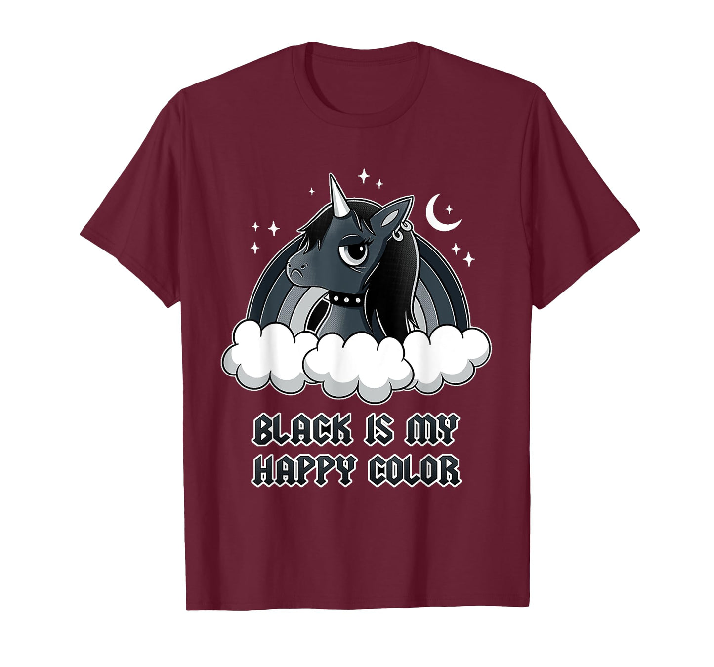 Unicorn Gothic Black is my happy color T-Shirt