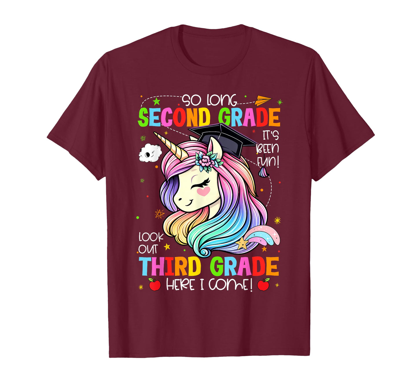 So Long 2nd Grade It's Been Fun Look Out 3rd Grade Unicorn T-Shirt