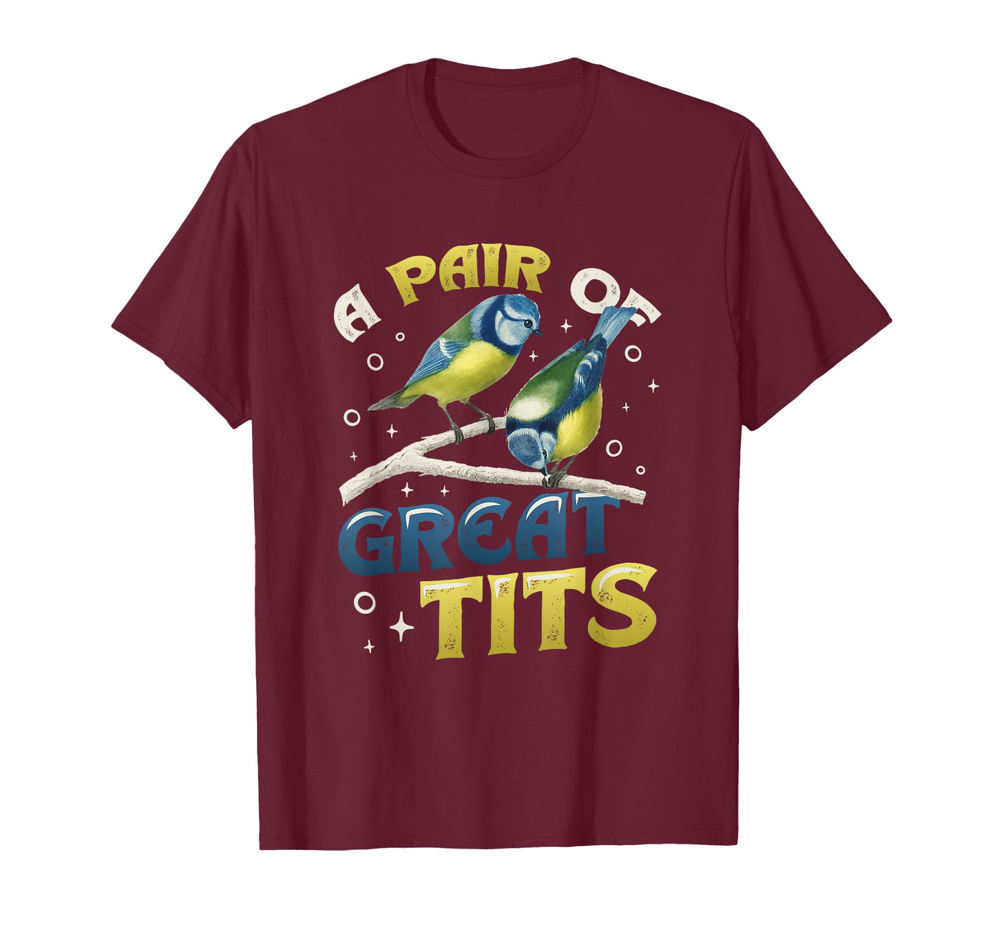 A Pair Of Great Tits Funny Bird Watcher T-Shirt