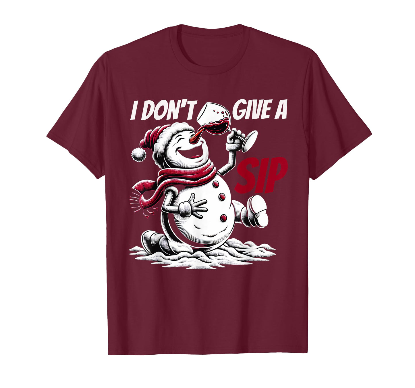 Christmas I Don't Give A Sip Funny Winter Xmas Snowman Wine T-Shirt