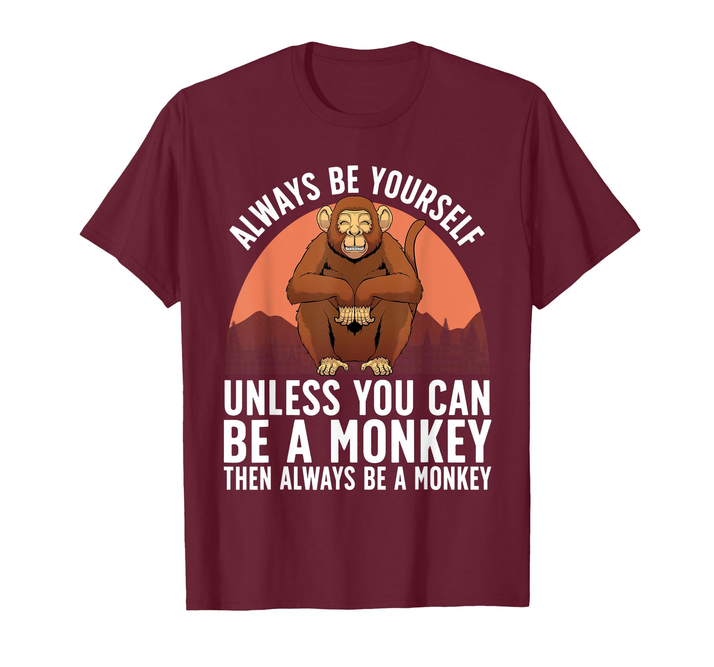 Funny Monkey Design For Men Women Kids Animal Monkey Lover T-Shirt