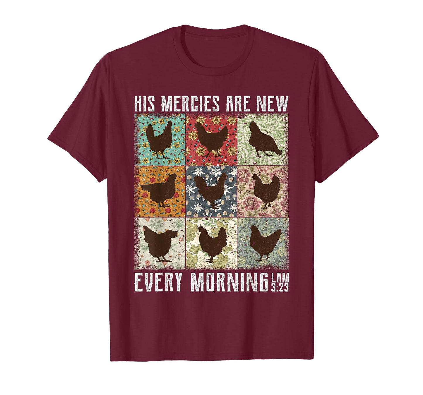 His Mercies Are New Every Morning Chicken Lam T-Shirt