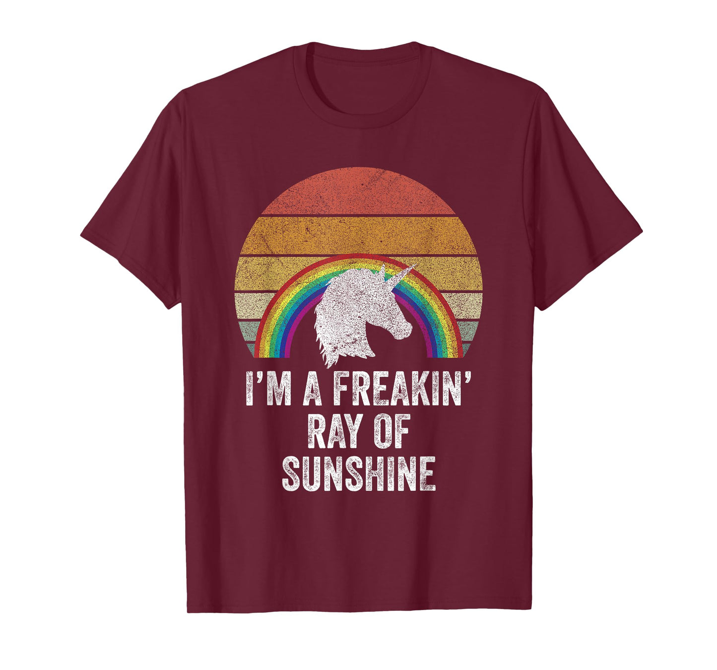 Retro I'm A Freakin' Ray Of Sunshine Funny Rainbow Unicorn T-Shirt for Men Women Girls Kids