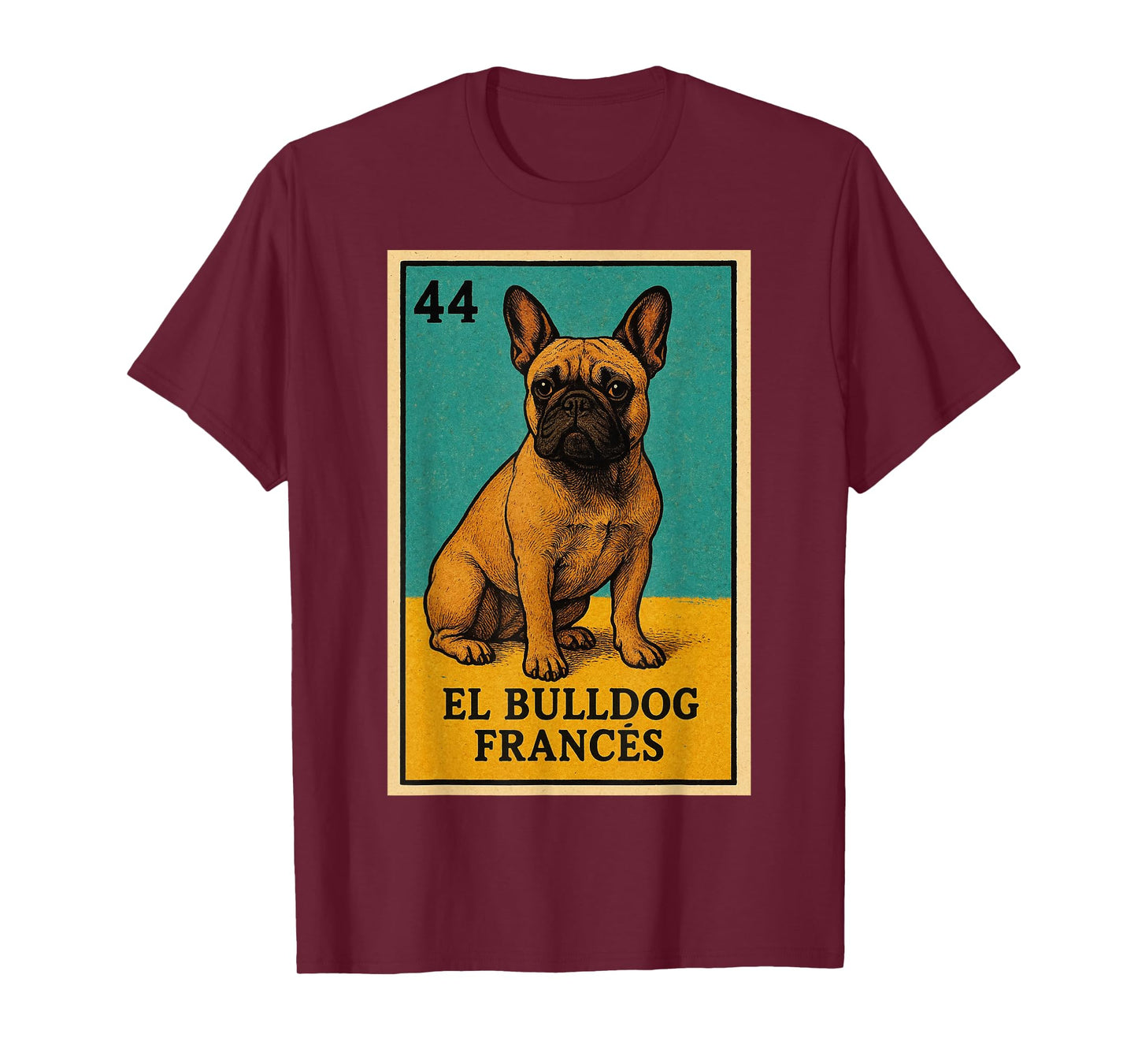 El Bulldog Frances Design T-Shirt