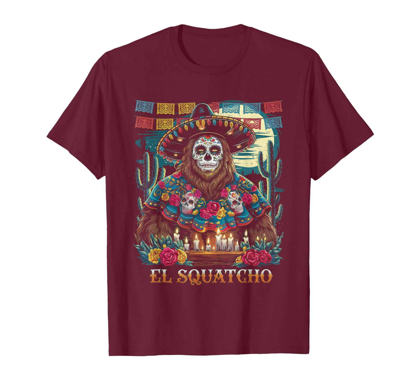 El Squatcho Tshirt Men Women Bigfoot Sasquatch Mexican T-Shirt