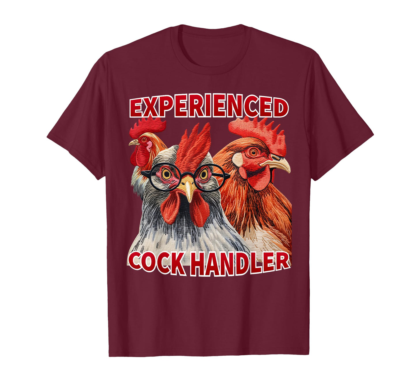 Experienced Cock Handler Funny Poultry Farming Pun Meme T-Shirt