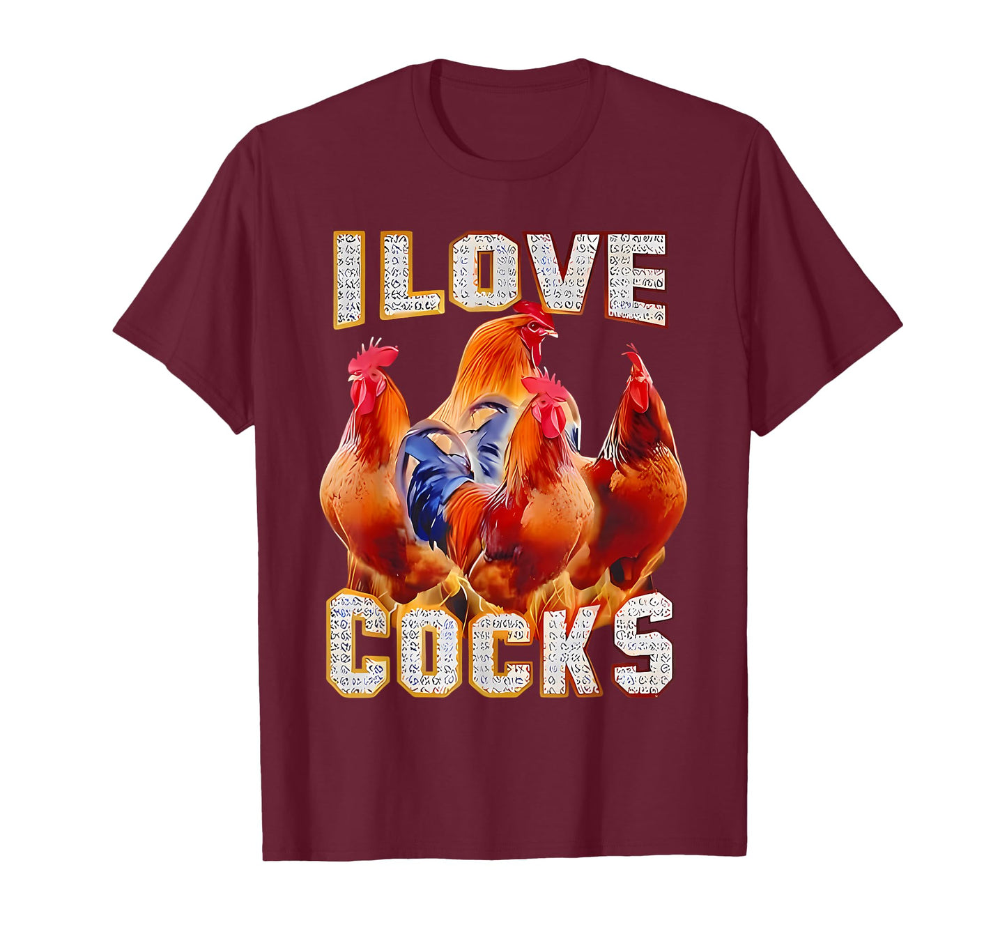 Chicken I Love Cocks T-Shirt