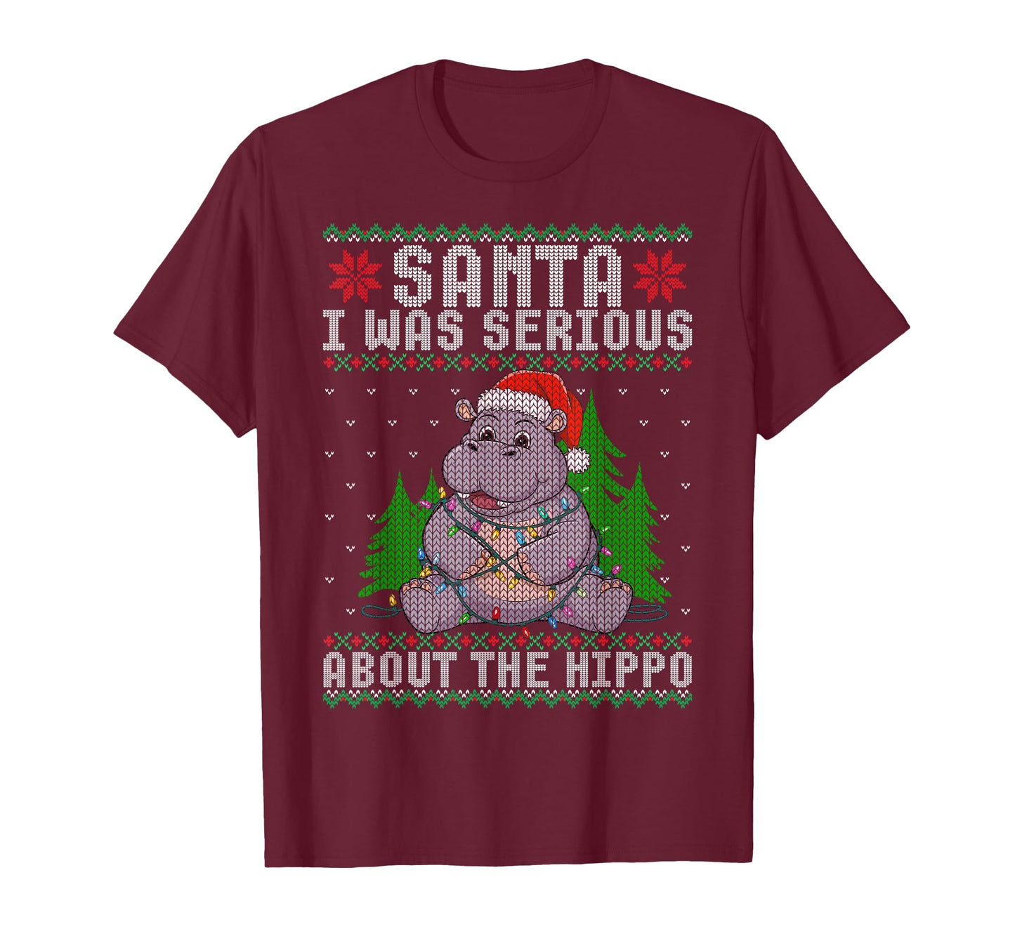 Santa I Was Serious About the Hippo Xmas Ugly Christmas T-Shirt