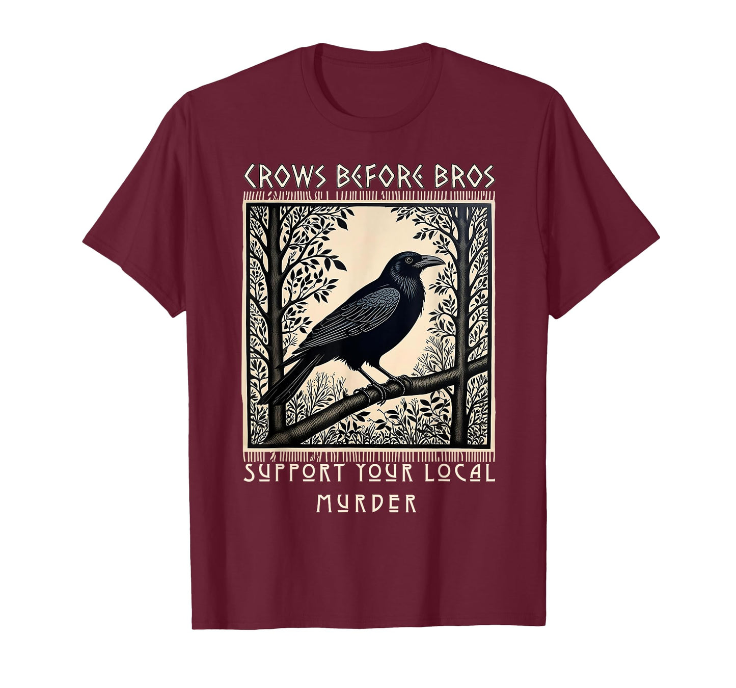 Support Your Local Murder Crows Before Bros Halloween Gothic T-Shirt